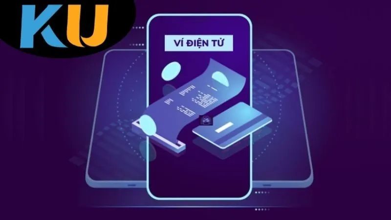Ví điện tử Kubet: Giải pháp thanh toán an toàn 3 Top 5 ví điện tử tốt nhất tại Kubet